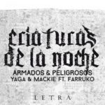 Yaga y Mackie Ft. Farruko - Criaturas De La Noche mp3