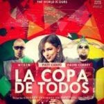 Wisin Ft Paty Cantu y David Correy - La Copa De Todos MP3