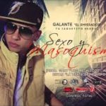 Galante El Emperador - Sexo Y Masoquismo MP3